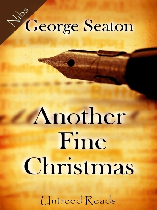 Title details for Another Fine Christmas by George Seaton - Available